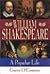 William Shakespeare: A Popular Life (Applause Books)