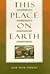 This Place on Earth: Home a...