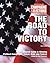 The Road to Victory by Ron Faucheux