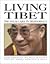 Living Tibet: The Dalai Lama in Dharamsala