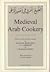 Medieval Arab Cookery: Pape...