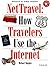 NetTravel: How Travelers Use the Internet (Songline Guides)