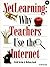NetLearning: Why Teachers Use the Internet (Songline Guides)