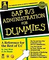 Sap R/3 Administration for Dummies Sap R/3 Administration for Dummies