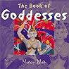 The Book of Goddesses The Book of Goddesses