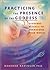 Practicing the Presence of ...
