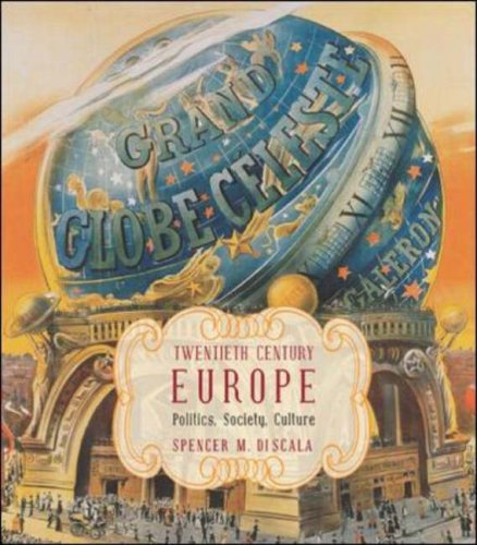 Twentieth Century Europe: Politics, Society, and Culture (Paperback)