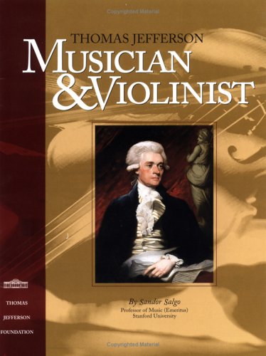 Thomas Jefferson: Musician and Violinist (Paperback)