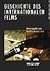 Geschichte des internationalen Films. by Geoffrey Nowell-Smith Geschichte des internationalen Films. by Geoffrey Nowell-Smith