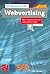 Webvertising: The Ultimate Internet Advertising Guide (XHOTT Guide)