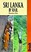 Sri Lanka by Rail (Bradt Guides)