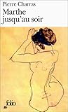 Marthe Jusqu Au Soir Marthe Jusqu Au Soir