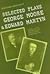 Selected Plays, George Moore and Edward Martyn (Irish Dramatic Selections, 8) (Irish Drama Selections)