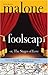 Foolscap: Or, the Stages of...
