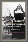 Mother Benedict: ...