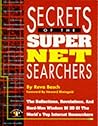 Secrets of the Super Net Searchers