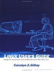 Linux User's Guide: Using the Command Line & Gnome With Red Hat Linux (Paperback)