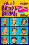 Alice's Brady Bunch Cookbook