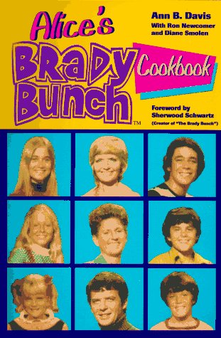 Alice's Brady Bunch Cookbook (Spiral-bound)