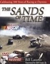 The Sands of Time: Celebrating 100 Years of Racing at Daytona w/DVD