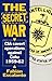 The Secret War: CIA Covert Operations Against Cuba 1959-62