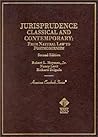 Jurisprudence: Classical and Contemporary: From Natural Law to Postmodernism (American Casebook Series and Other Coursebooks)