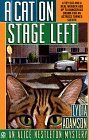 A Cat on Stage Left