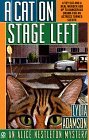 A Cat on Stage Left by Lydia Adamson
