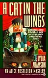 A Cat in the Wings (Alice Nestleton Mystery, Book 4)