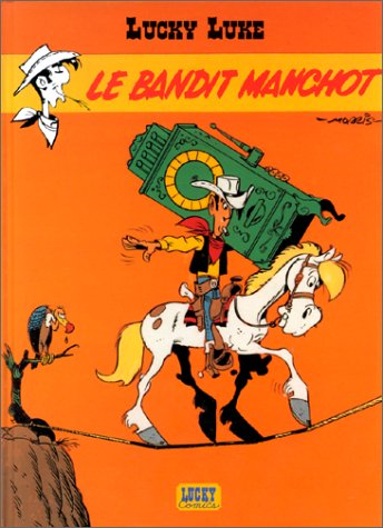 Le Bandit Manchot (Lucky Luke #48)