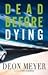 Dead Before Dying (Mat Joub...