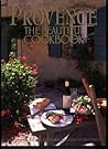 Provence: The Beautiful Cookbook