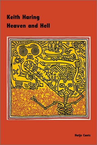 Keith Haring: Heaven and Hell (Hardcover)