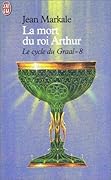 La mort du roi Arthur
