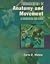Fundamentals Of Anatomy And Movement: A Workbook and Guide