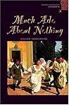 Much Ado About Nothing (Oxford Bookworms Playscripts: Stage 2: 700 Headwords) Much Ado About Nothing (Oxford Bookworms Playscripts: Stage 2: 700 Headwords)