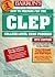 How to Prepare for the Clep College-Level Examination Program General Examinations (Barron's How to Prepare for the C L E P, College-Level Examination Program)
