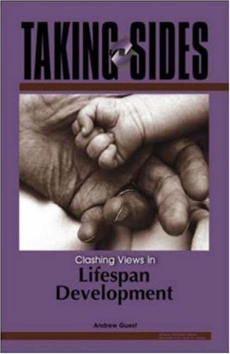 Taking Sides: Clashing Views in Lifespan Development (Paperback)