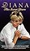 Diana: The Secret Years