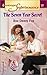 The Seven Year Secret: A Little Secret (Harlequin Superromance No. 1069)