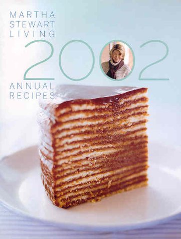 Martha Stewart Living Annual Recipes 2002 (Hardcover)