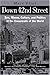 Down 42nd Street: Sex, Money, Culture & Politics at the Crossroads of the World