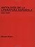 Antologia de la Literature Espanola V 1 (Spanish Edition)