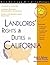 Landlords' Rights & Duties in California: With Form