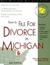 How to File for Divorce in Michigan: With Forms (Self-Help Law Kit With Forms)