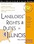 Landlords' Rights and Duties in Illinois: With Forms (Self-Help Law Kit With Forms)