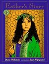Esther's Story Esther's Story