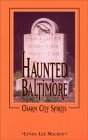 Haunted Baltimore: Charm City Spirits