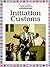 Initiation Customs (Understanding Religions)
