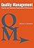 Quality Management: Creating and Sustaining Organizational Effectiveness